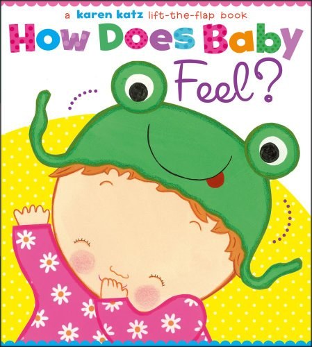 How does baby feel? /