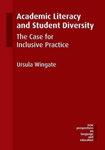 Academic literacy and student diversity : the case for inclusive practice /