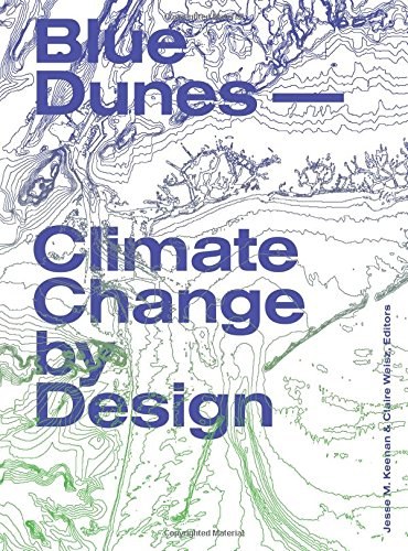 Blue dunes : climate change by design /