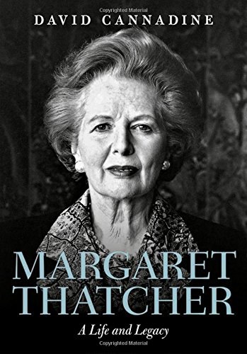 Margaret Thatcher : a life and legacy /