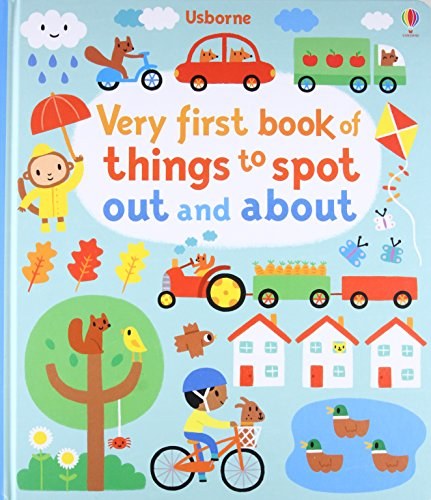 Very first book of things to spot : out and about /