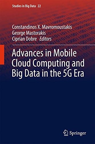 Advances in mobile cloud computing and big data in the 5G era /