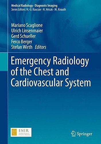 Emergency radiology of the chest and cardiovascular system /