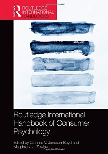 Routledge international handbook of consumer psychology /