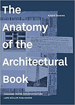 The anatomy of the architectural book /