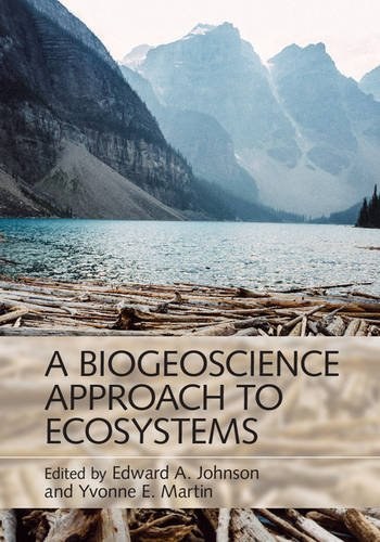 A biogeoscience approach to ecosystems /