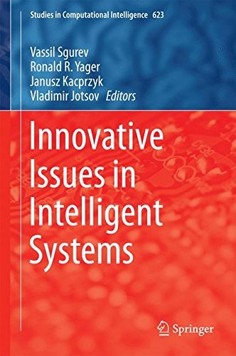 Innovative issues in intelligent systems /