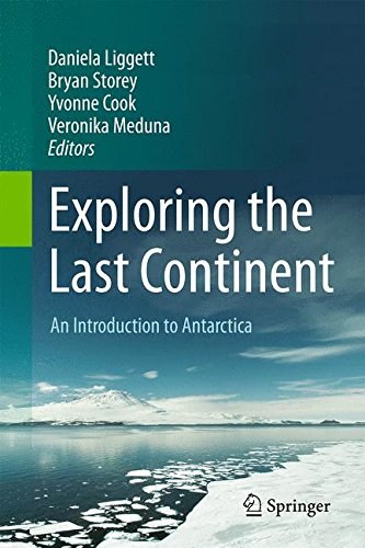 Exploring the last continent : an introduction to Antarctica /