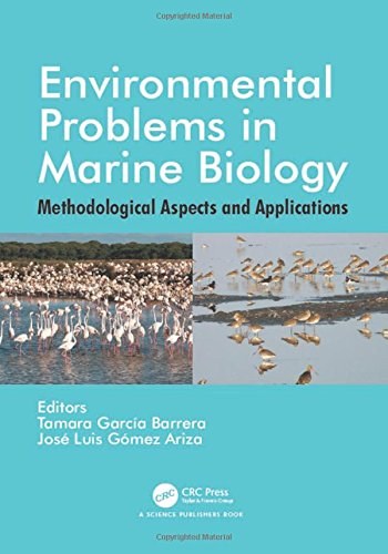 Environmental problems in marine biology : methodological aspects and applications /