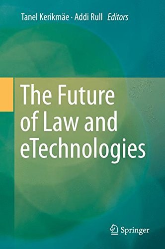 The future of law and etechnologies /