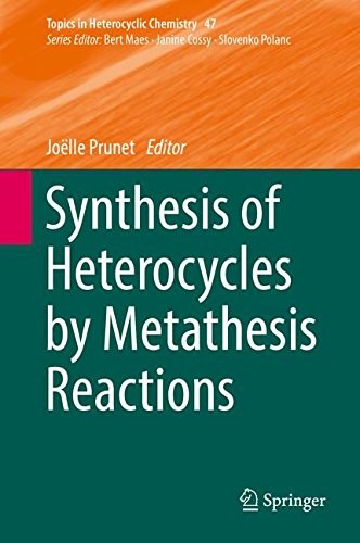 Synthesis of heterocycles by metathesis reactions /