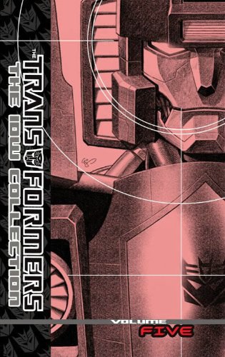 The Transformers : the IDW collection,