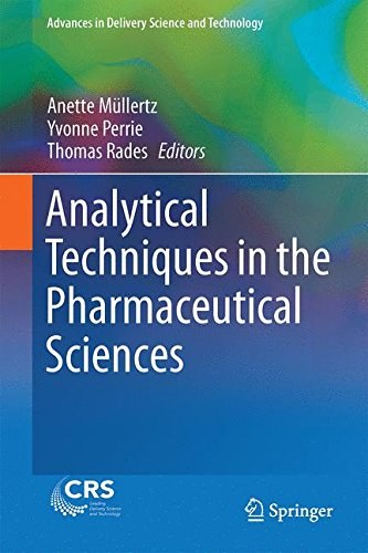 Analytical techniques in the pharmaceutical sciences /