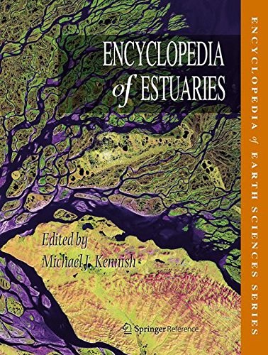 Encyclopedia of estuaries /
