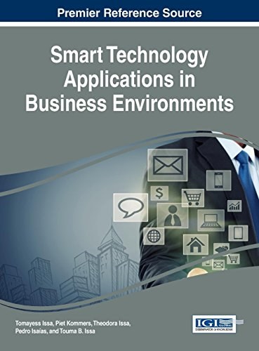 Smart technology applications in business environments /