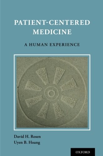 Patient-centered medicine : a human experience /