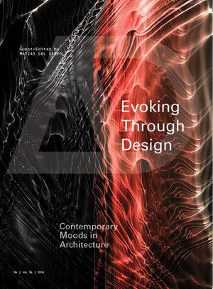 Evoking through design : contemporary moods in architecture /