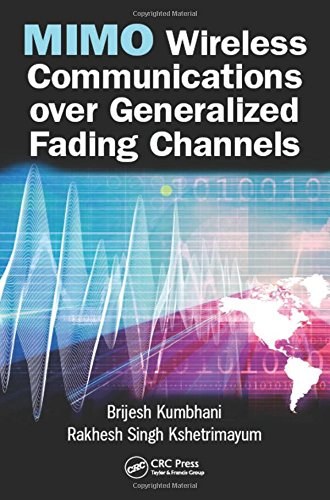 MIMO wireless communications over generalized fading channels /