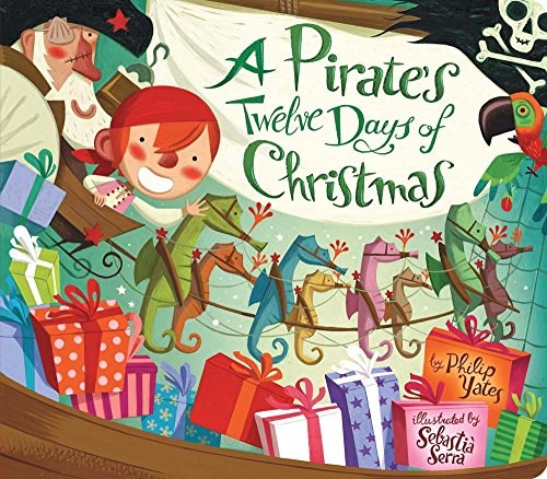 A pirate's twelve days of Christmas /