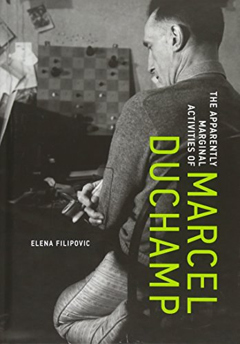 The apparently marginal activities of Marcel Duchamp /