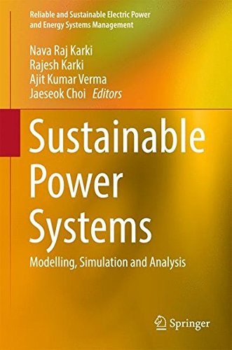 Sustainable power systems : modelling, simulation and analysis /