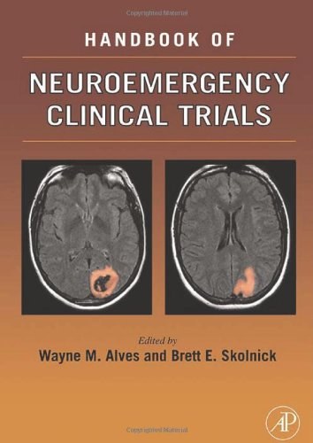 Handbook of neuroemergency clinical trials /