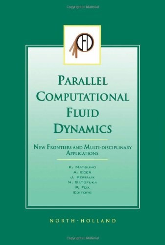 Parallel computational fluid dynamics : new frontiers and multi-disciplinary applications : proceedings of the Parallel CFD 2002 Conference, Kansai Science City, Japan (May 20-22, 2002) /