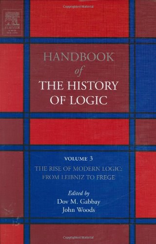The rise of modern logic : from Leibniz to Frege /