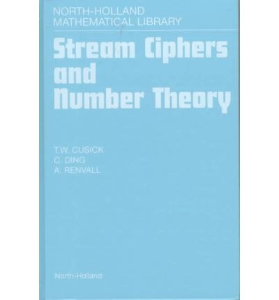 Stream ciphers and number theory /