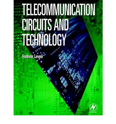 Telecommunication circuits and technology /