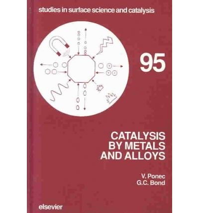 Catalysis by metals and alloys /