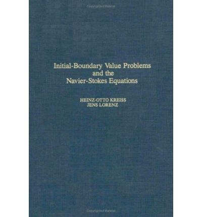 Initial-boundary value problems and the Navier-Stokes equations /