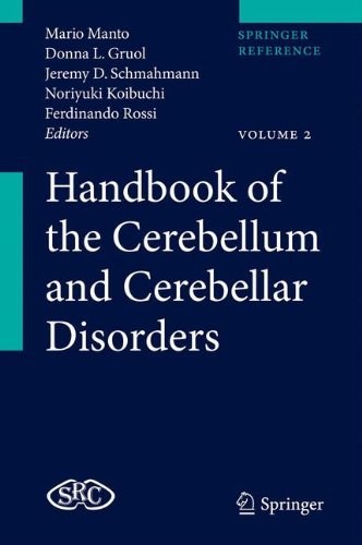Handbook of the cerebellum and cerebellar disorders /