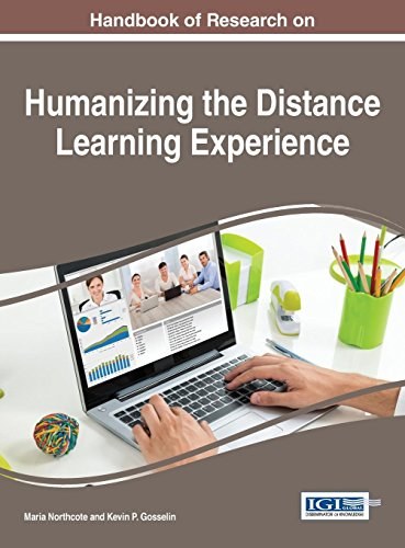 Handbook of research on humanizing the distance learning experience /