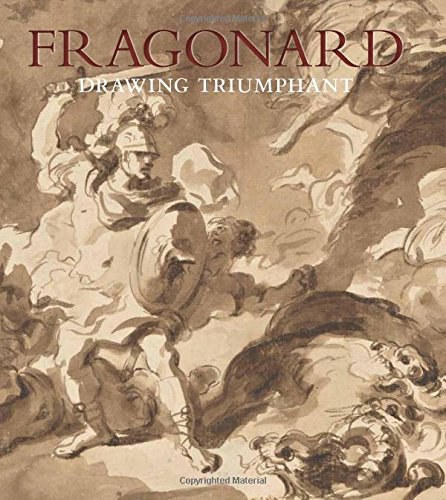 Fragonard : drawing triumphant : works from New York collections /