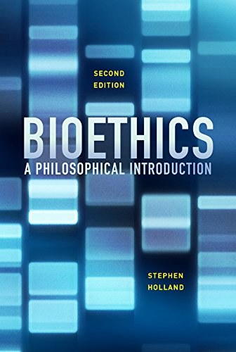 Bioethics : a philosophical introduction /