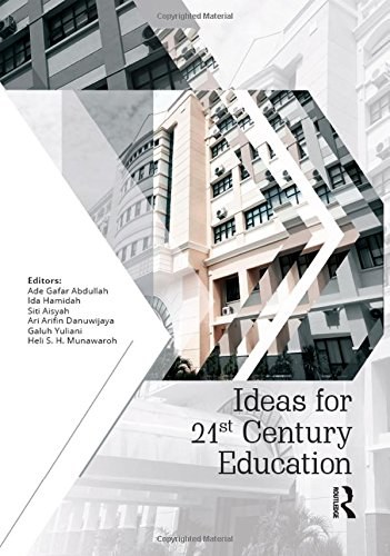 Ideas for 21st century education : proceedings of the Asian Education Symposium (AES 2016), 22-23 November, 2016, Bandung, Indonesia /