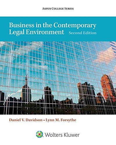 Business in the contemporary legal environment /