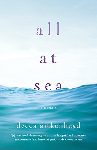 All at sea : a memoir /
