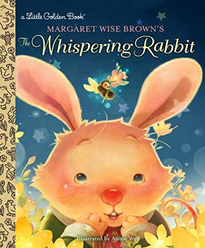 Margaret Wise Brown's the whispering rabbit /