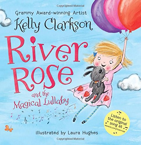 River Rose and the magical lullaby /