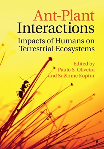 Ant-plant interactions : impacts of humans on terrestrial ecosystems /