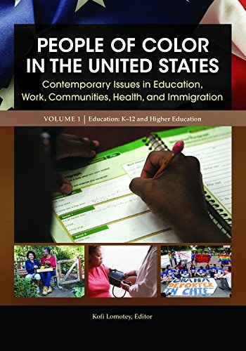 People of color in the United States : contemporary issues in education, work, communities, health, and immigration.