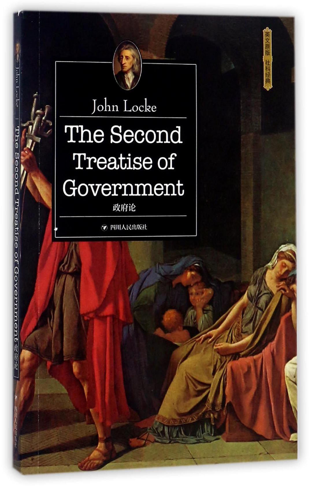 The second treatise of government = 政府论 /