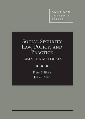Social security law, policy, and practice : cases and materials /