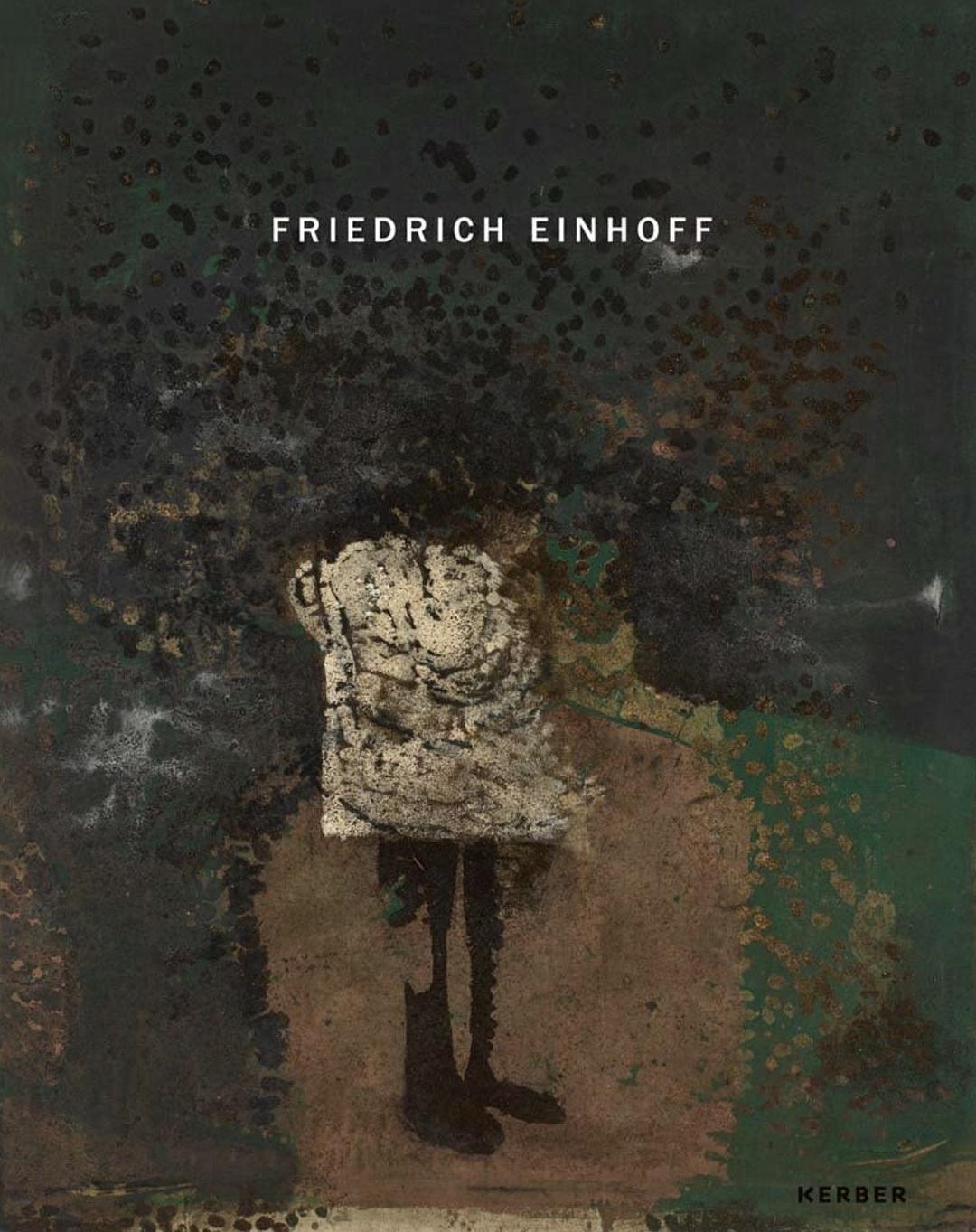 Friedrich Einhoff : Neue Arbeiten = recent works /