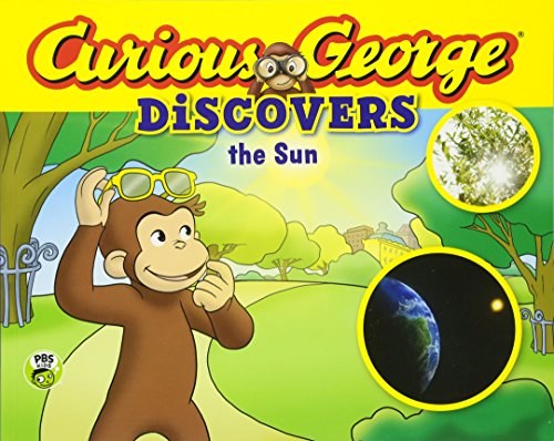 Curious George discovers the Sun /