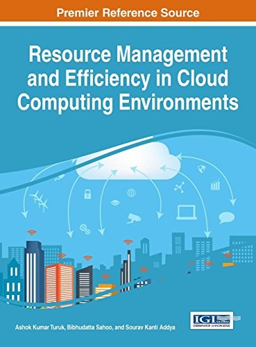 Resource management and efficiency in cloud computing environments /