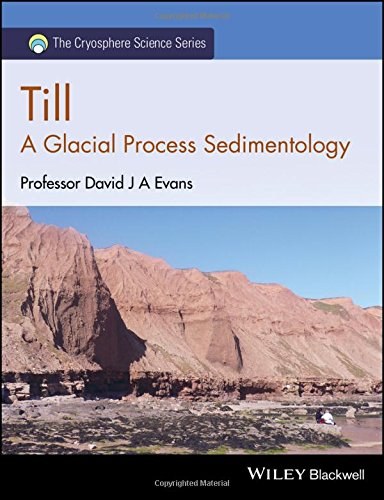 Till : a glacial process sedimentology /