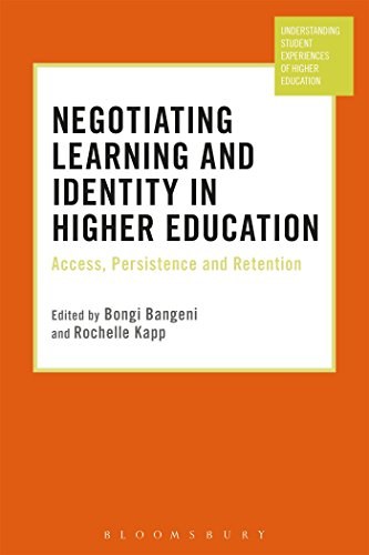 Negotiating learning and identity in higher education : access, persistence and retention /